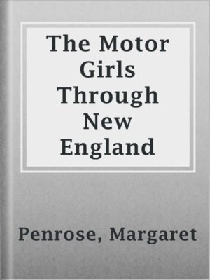 cover image of The Motor Girls Through New England